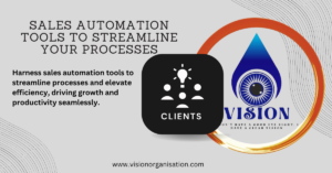 Sales Automation Tools to Streamline Your Processes